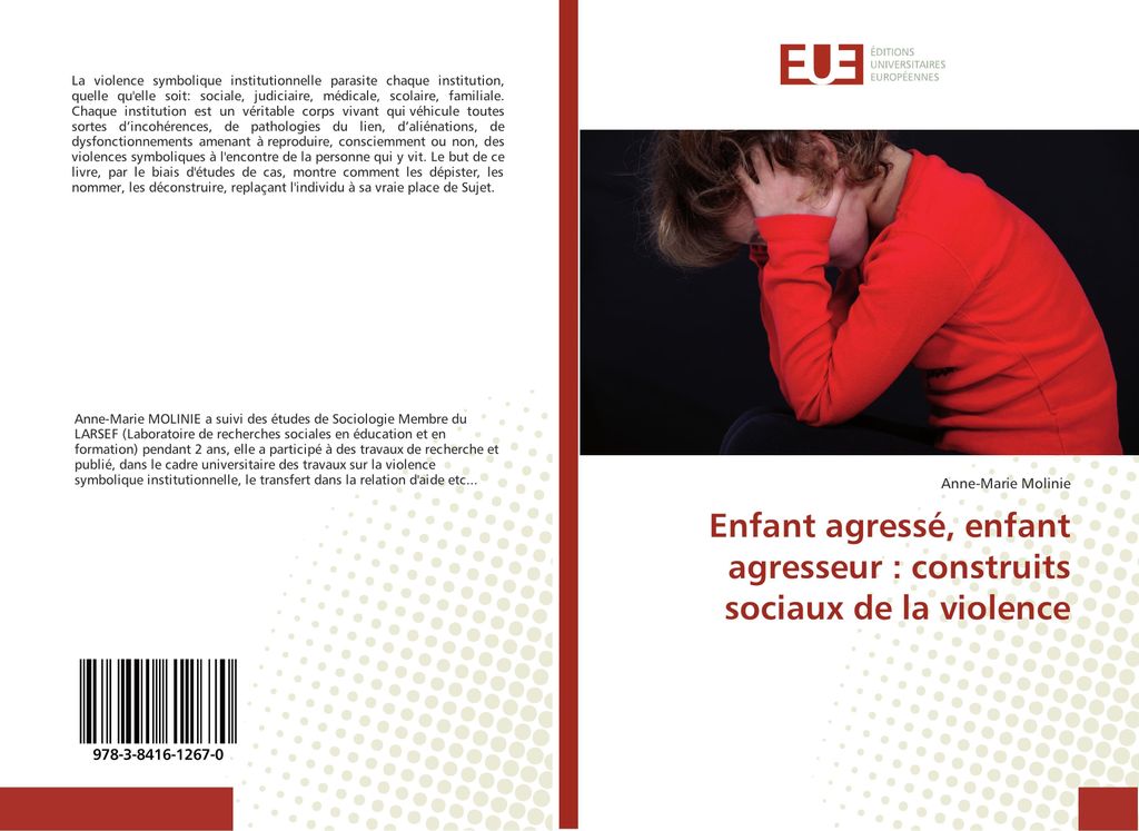 Enfant agressé, enfant agresseur : construits sociaux de la violence