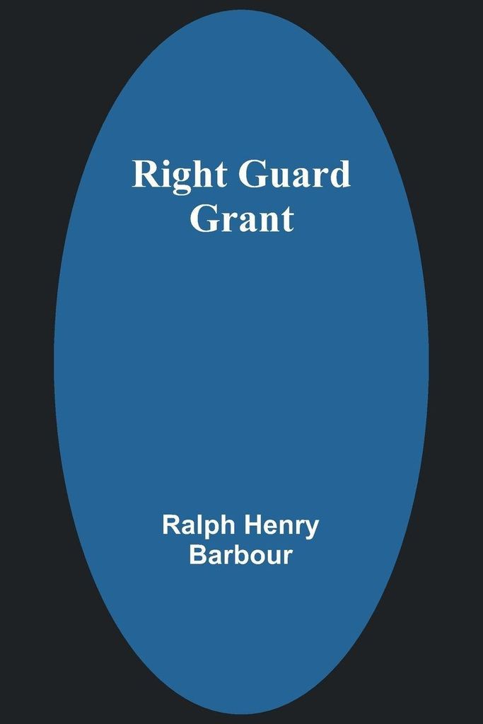 Right Guard Grant