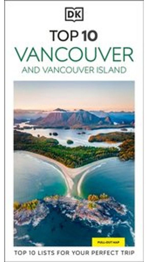 DK Top 10: Vancouver und Vancouver Island