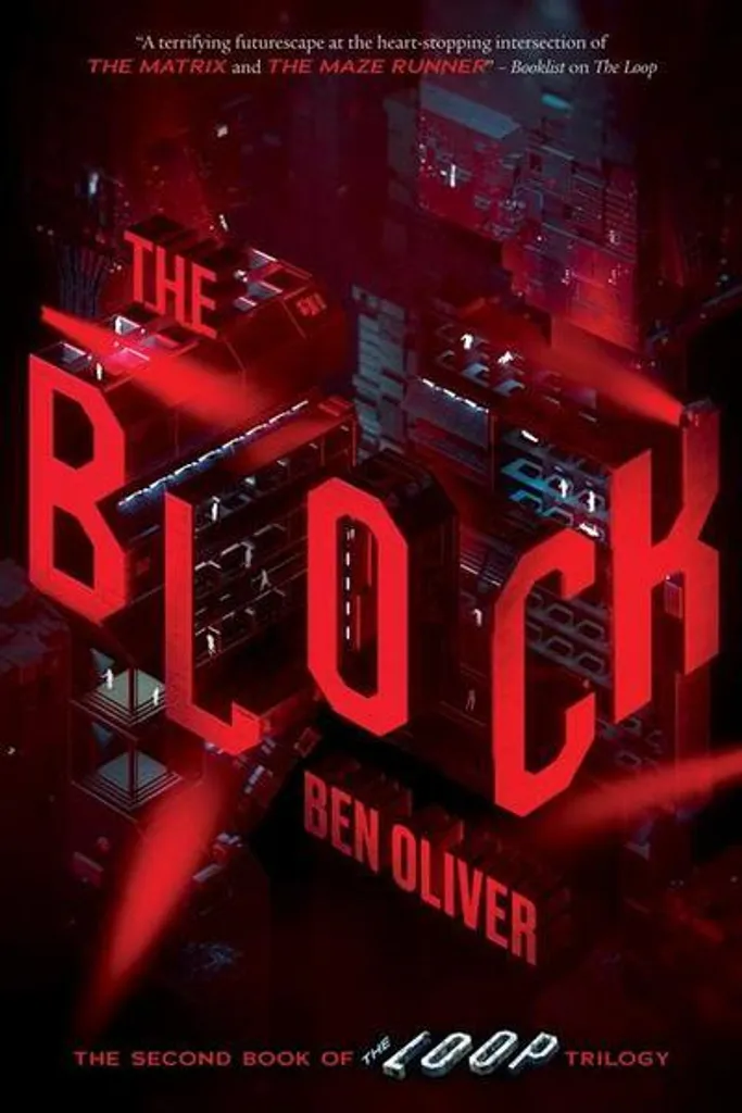 The Block : Livre de Science-Fiction Tome 2 de la Trilogie The Loop