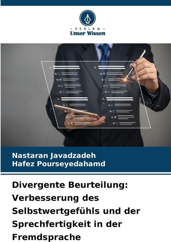 Divergente Beurteilung: Verbesserung des Selbstwertgefühls und der Sprechfertigkeit in der Fremdsprache