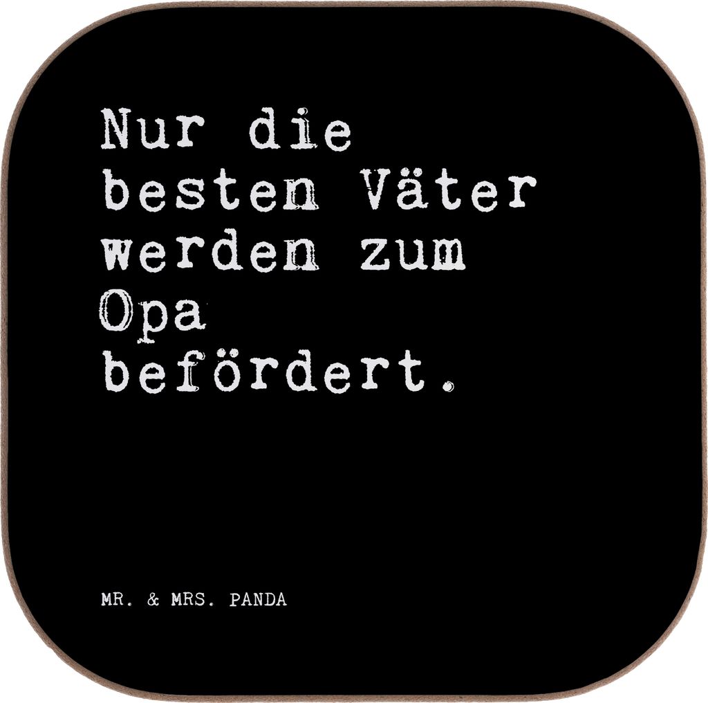 Mr. & Mrs. Panda Untersetzer für Gläser Nur die besten Väter... - Schwarz - Geschenk, Großvater, Kaffeeuntersetzer, Tischschoner, Coaster, bier...