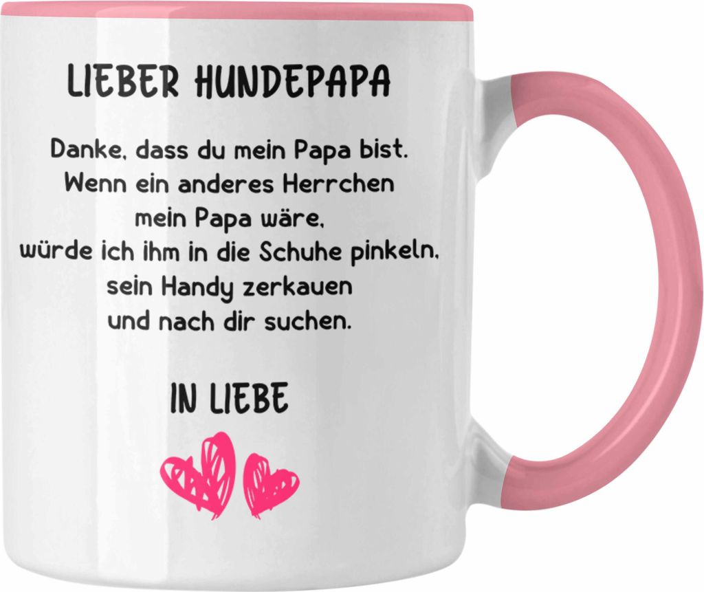 Trendation - Hunde Papa Geschenk Tasse mit Spruch für Hundepapa (Rosa)