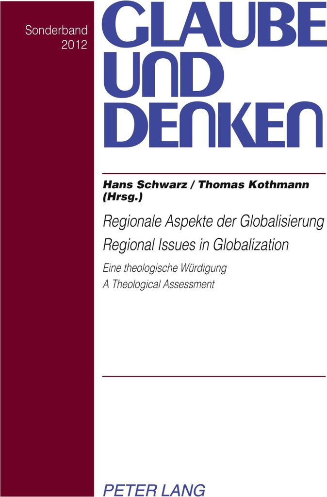 Regionale Aspekte der Globalisierung. Regional Issues in Globalization