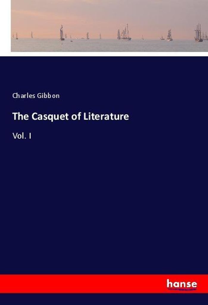 The Casquet of Literature