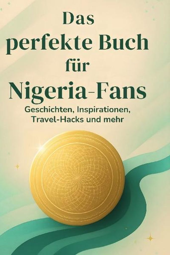 Das perfekte Buch für Nigeria-Fans