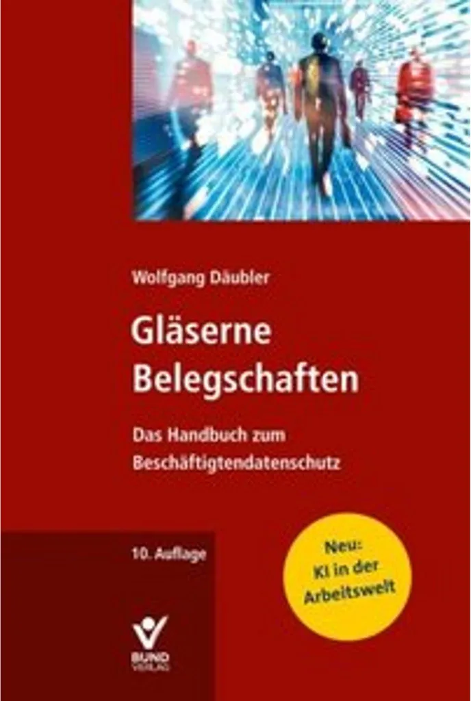 Gläserne Belegschaften : Analyse sociologique de l'entreprise moderne