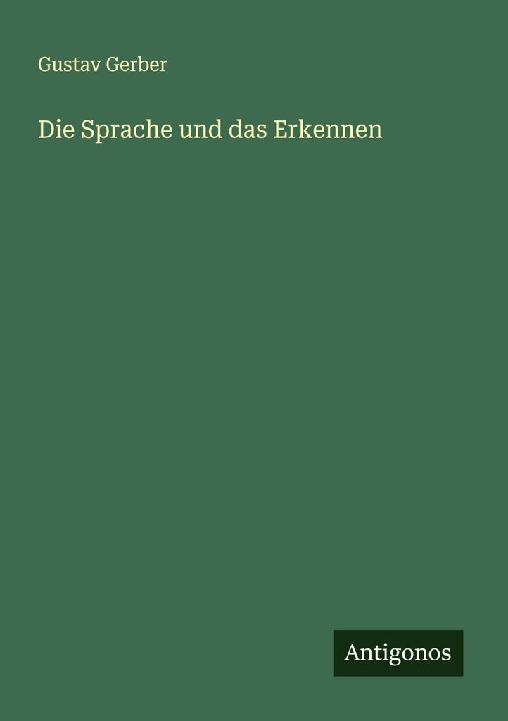 Die Sprache und das Erkennen