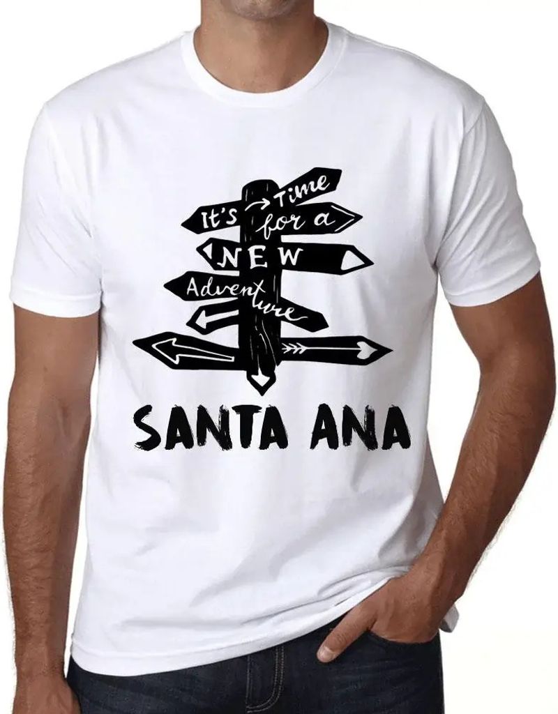 Herren Grafik T-Shirt Es ist Zeit für ein neues Abenteuer in Santa Ana – It’s Time For A New Adventure In Santa Ana – Öko-Verantwortlich Vi...