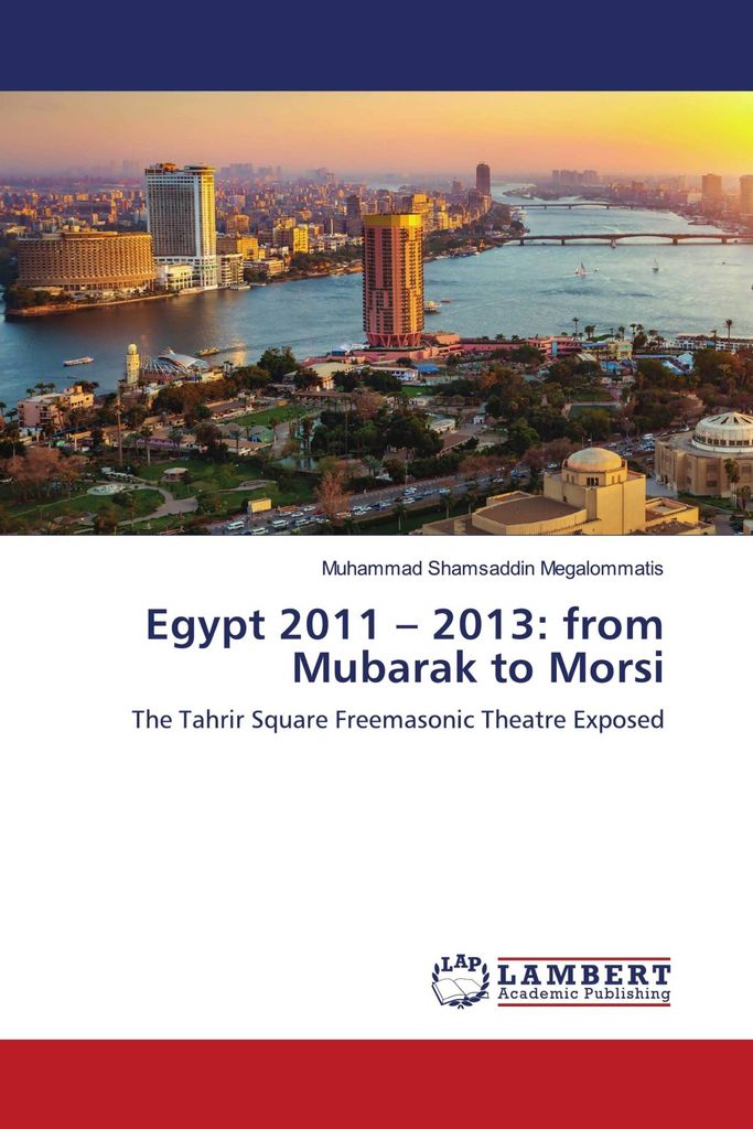 Egypt 2011 - 2013: from Mubarak to Morsi