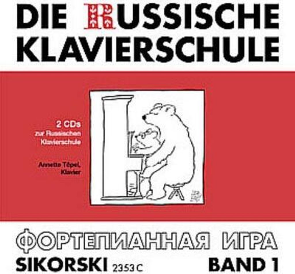 Die Russische Klavierschule 1. 2 CD#s