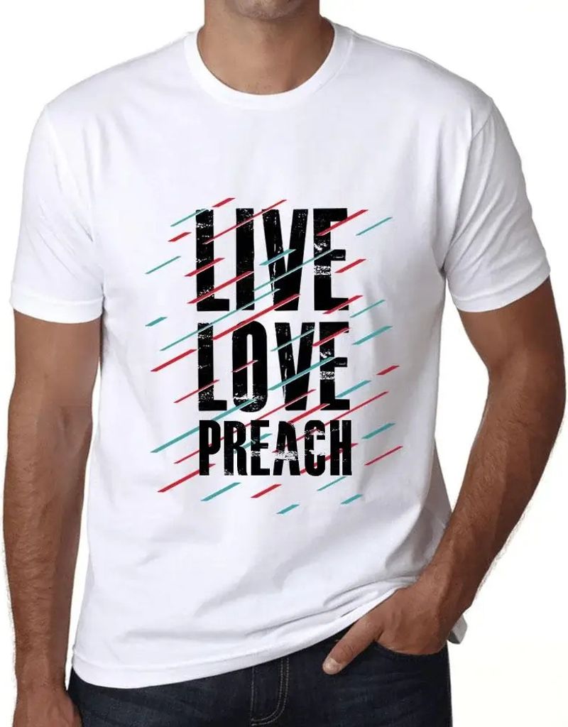 Herren Grafik T-Shirt Liebe leben & predigen – Live Love & Preach – Öko-Verantwortlich Vintage Jahrgang Kurzarm Lustige Druck Geburtstag Gesch...