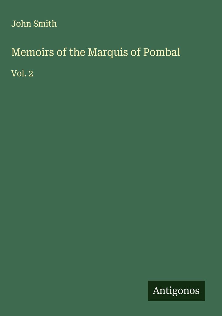 Memoiren des Marquis von Pombal