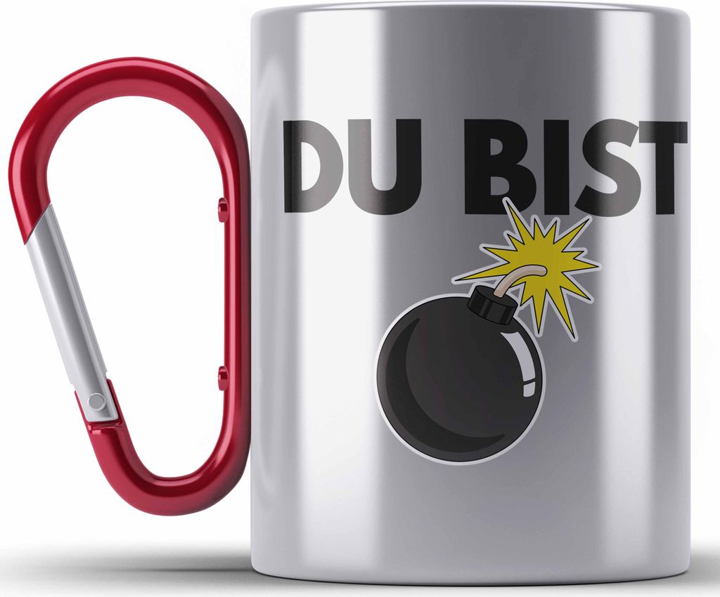 Trendation - Du Bist Bombe Lustige Edelstahl Tasse Karabiner mit Spruch Geschenk Kollege Kollegin Bester Freund Freundin Sarkastischer Spruch (Rot)