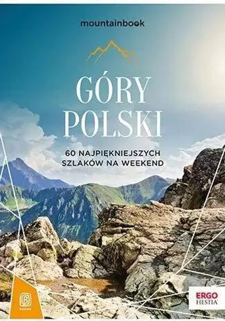 Guide de randonnée en Pologne : 60 itinéraires pour vos week-ends actifs