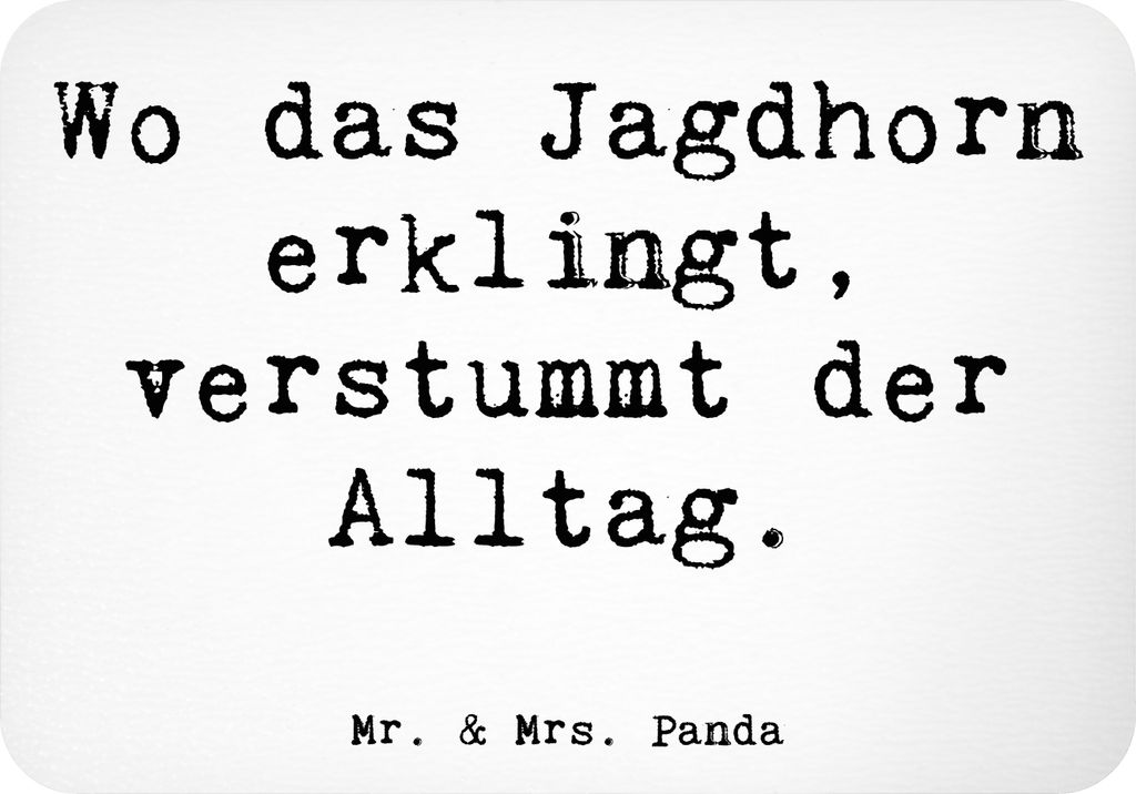 Mr. & Mrs. Panda magnet Spruch Jagdhorn Melodie - Weiß - Geschenk, Musik, Klang, Entspannung, Kühlschrankmagnet, Musiker, wandmagnet, Lernen, zet...