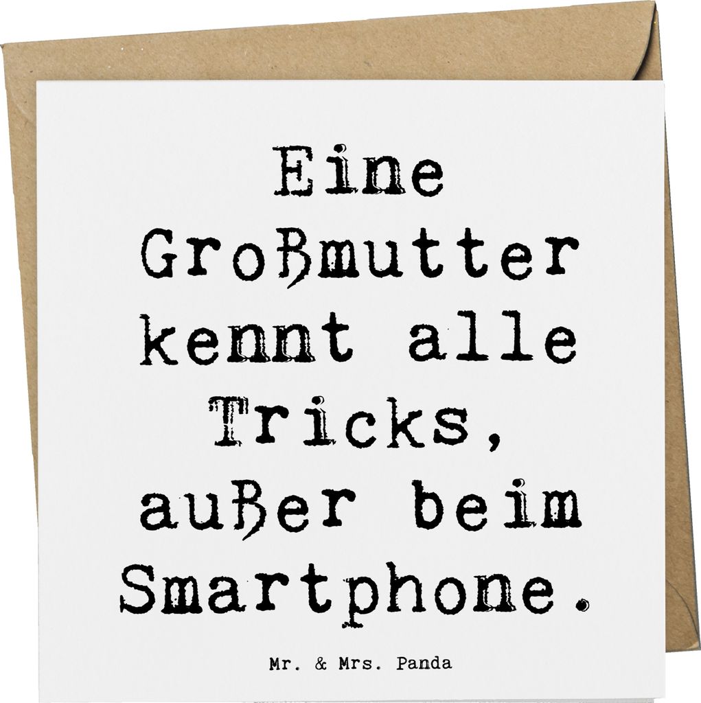 Mr. & Mrs. Panda Grußkarte Spruch Großmutter Tricks - Weiß - Geschenk, Geburtstage, Humor, Glückwunschkarte, Klappkarte, Trost, Smartphone, Fam...