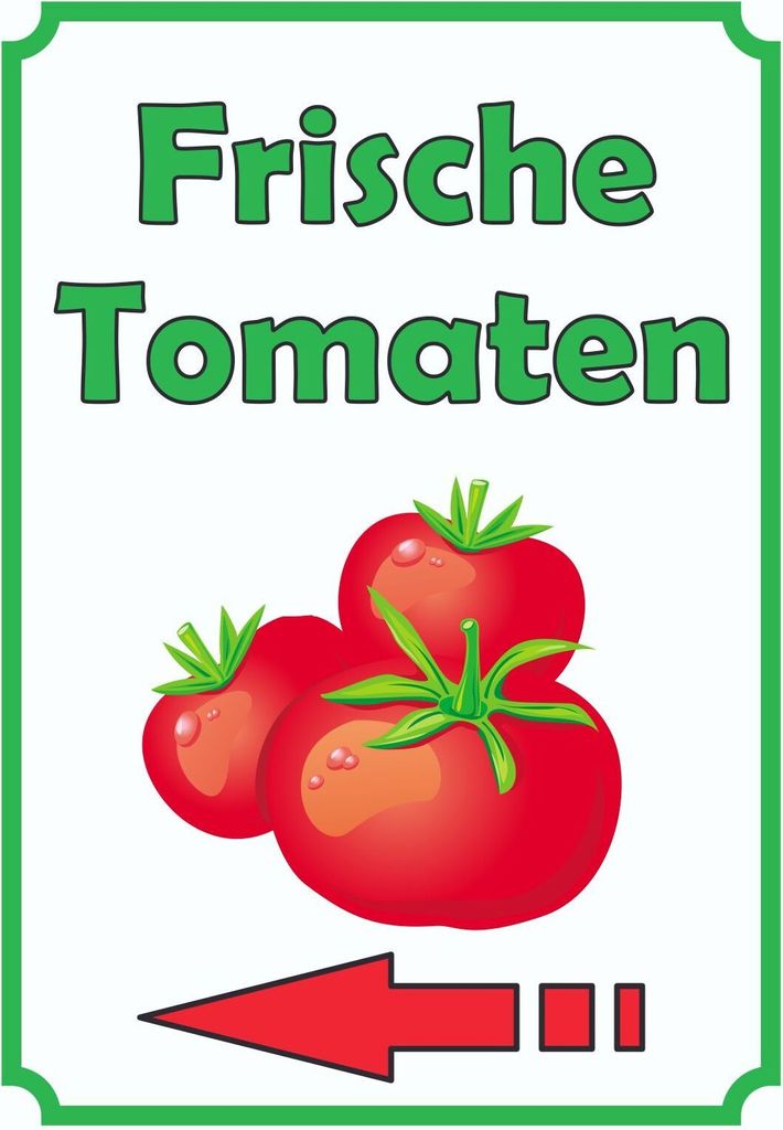 Frische Tomaten Schild Hochkant mit Pfeil links A6 Rückseite selbstklebend