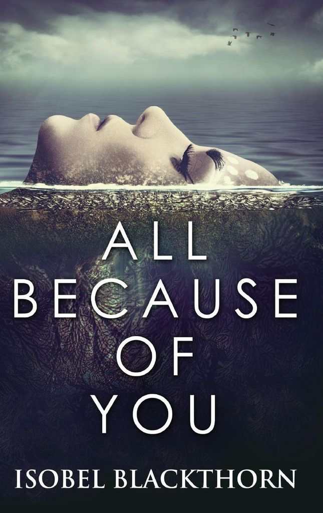 All Because Of You