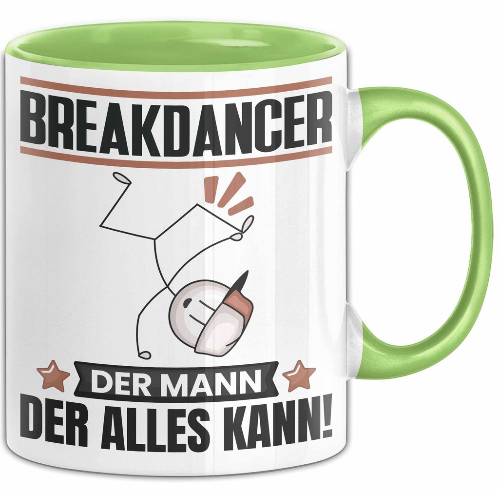 Breakdancer Tasse Geschenk für Breakdancer Der Mann Der Alles Kann Geschenkidee zum Geburtstag (Grün)
