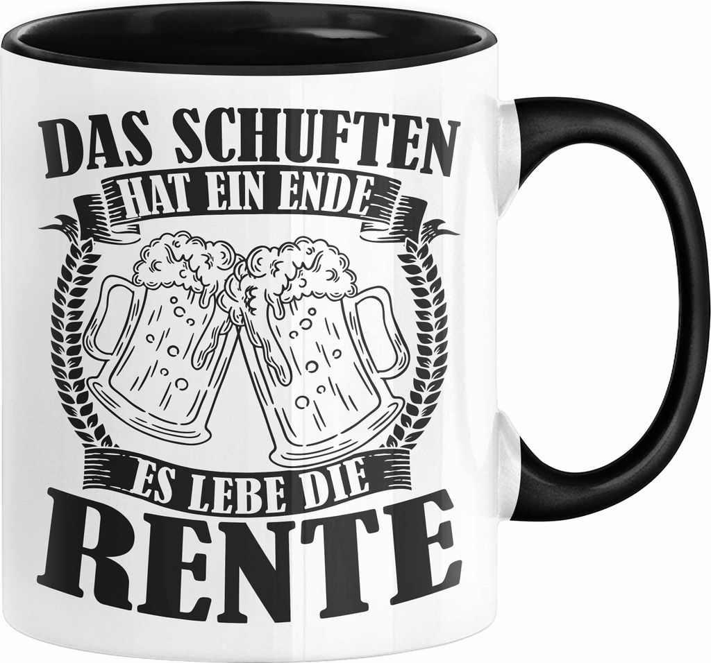 Renteneintritt Geschenk Tasse Das Schuften Hat ein Ende Es Lebe Die Rente (Schwarz)
