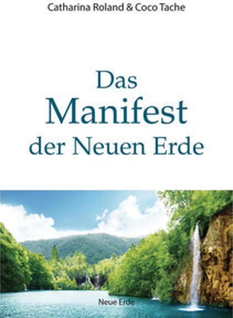 Livre Das Manifest der Neuen Erde - Essai Philosophique Nouvelle Ère