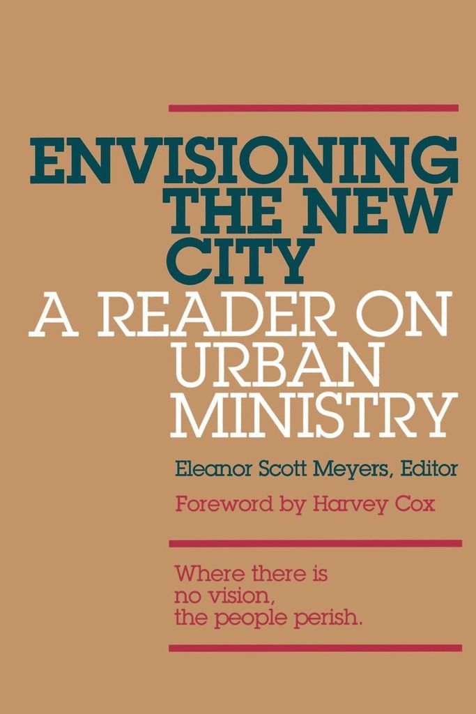 Envisioning the New City