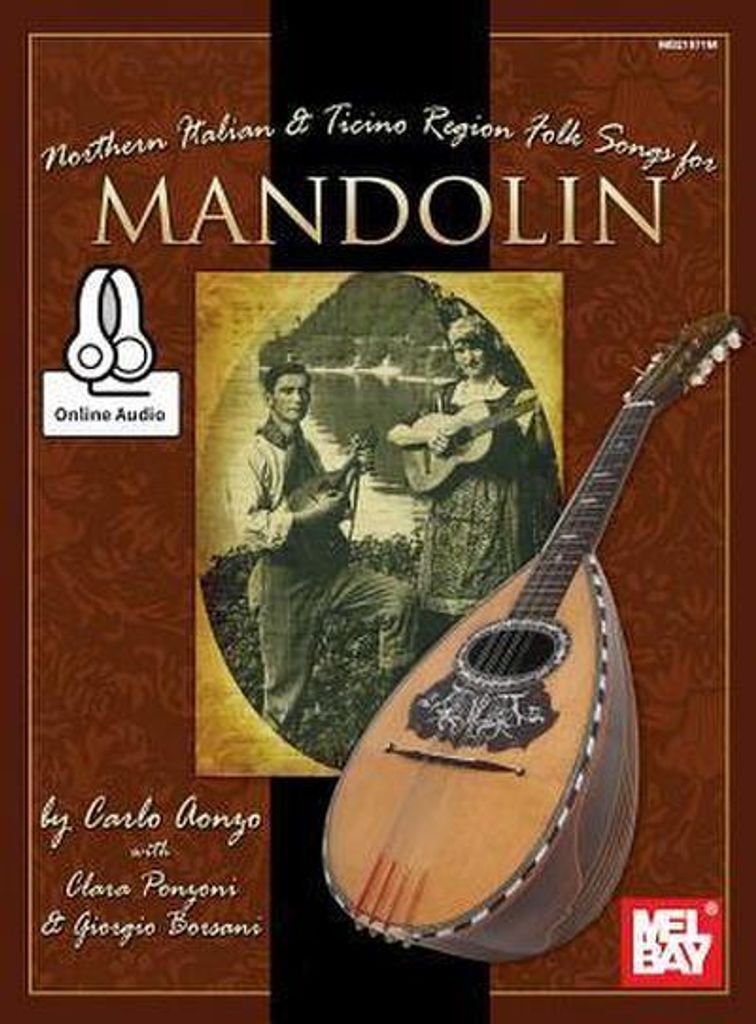 Norditalienische & Tessiner Volkslieder für Mandoline