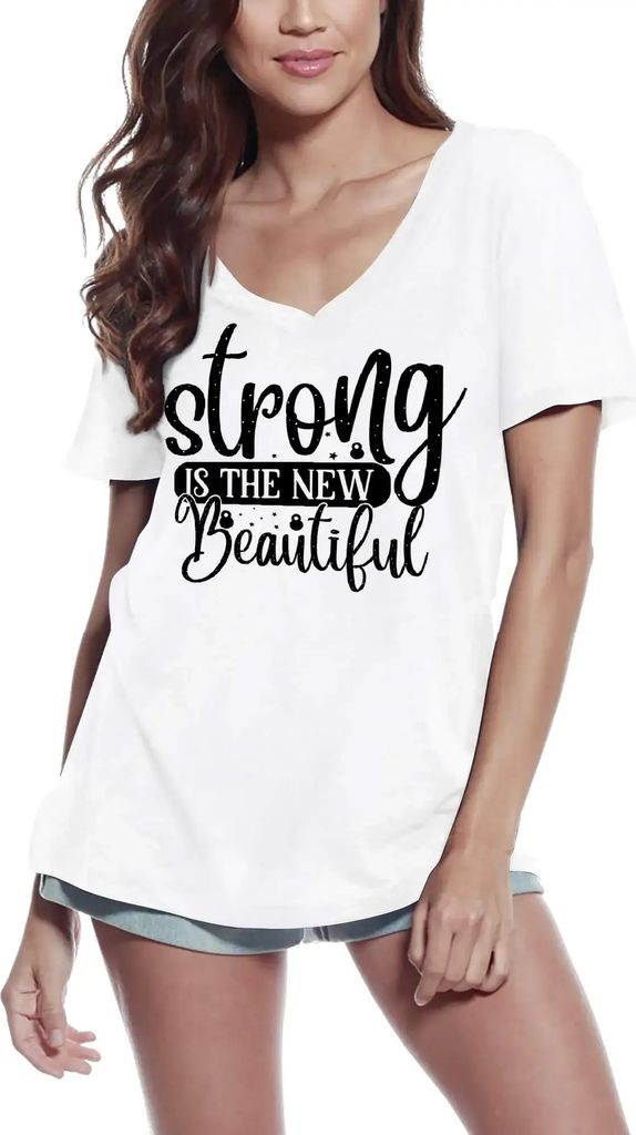 Damen Grafik T-Shirt V-Ausschnitt Stark ist die neue Schönheit – Strong Is The New Beautiful – Öko-Verantwortlich Vintage Jahrgang Kurzarm Lu...