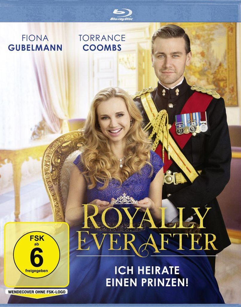 Royally Ever After - Ich heirate einen Prinzen!