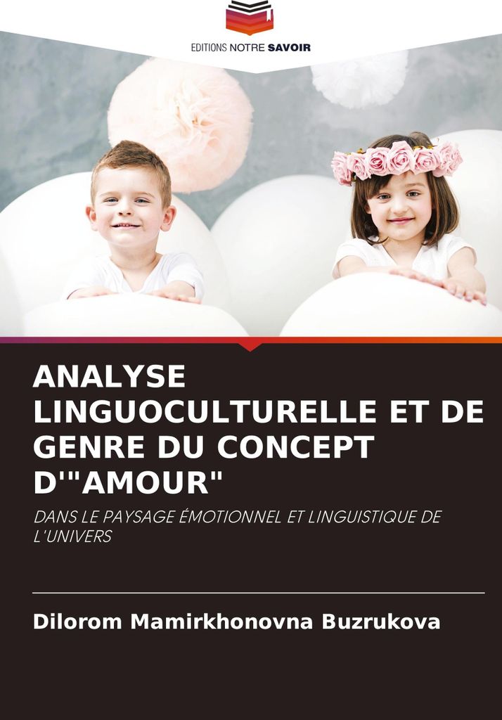 Analyse Linguoculturelle Et De Genre Du Concept D'"Amour"
