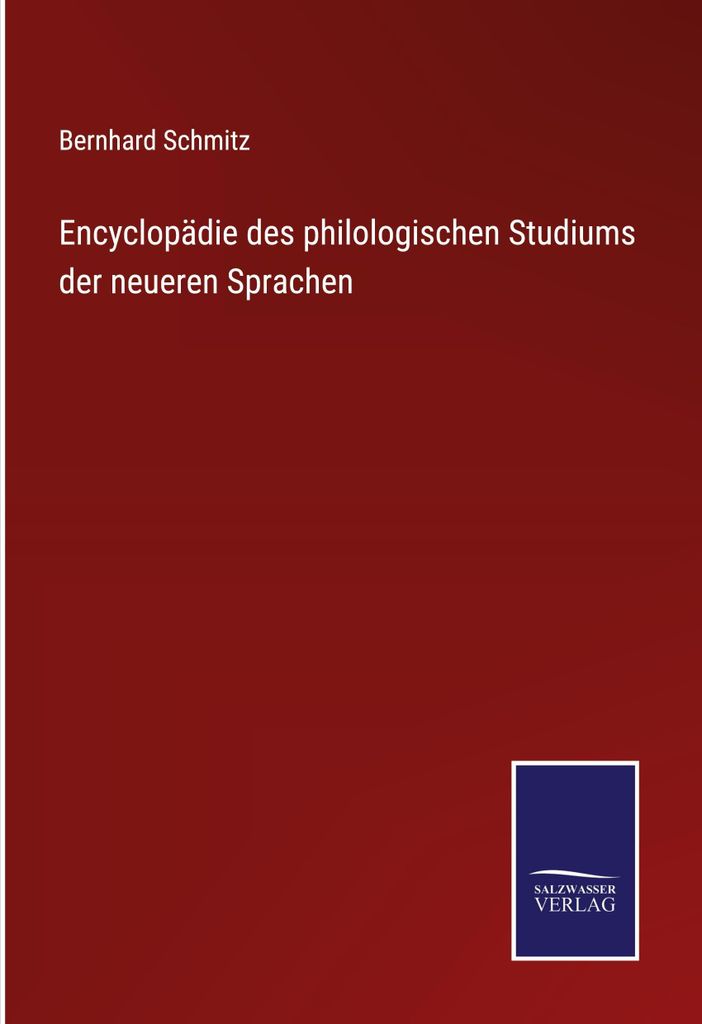 Encyclopädie des philologischen Studiums der neueren Sprachen