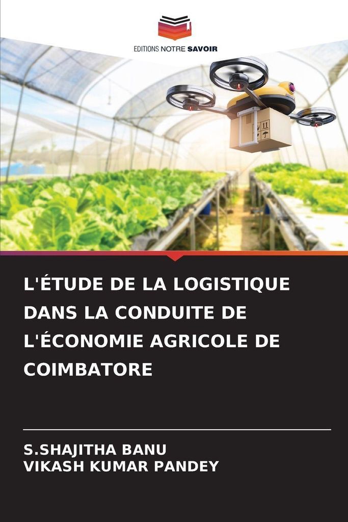 L'étude De La Logistique Dans La Conduite De L'économie Agricole De Coimbatore