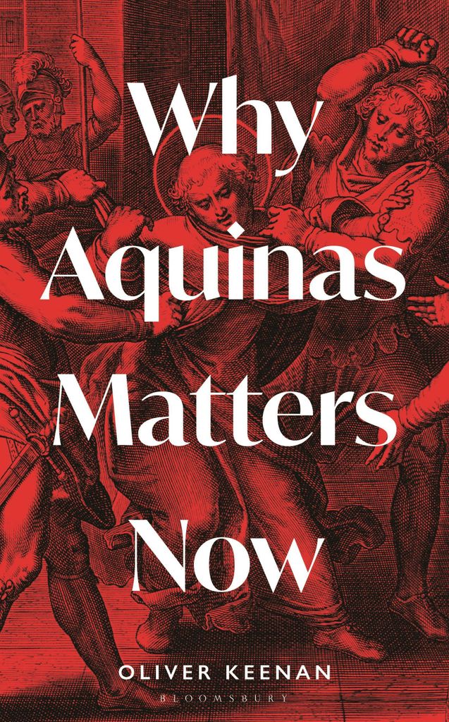Why Aquinas Matters Now – Lingua: Inglese