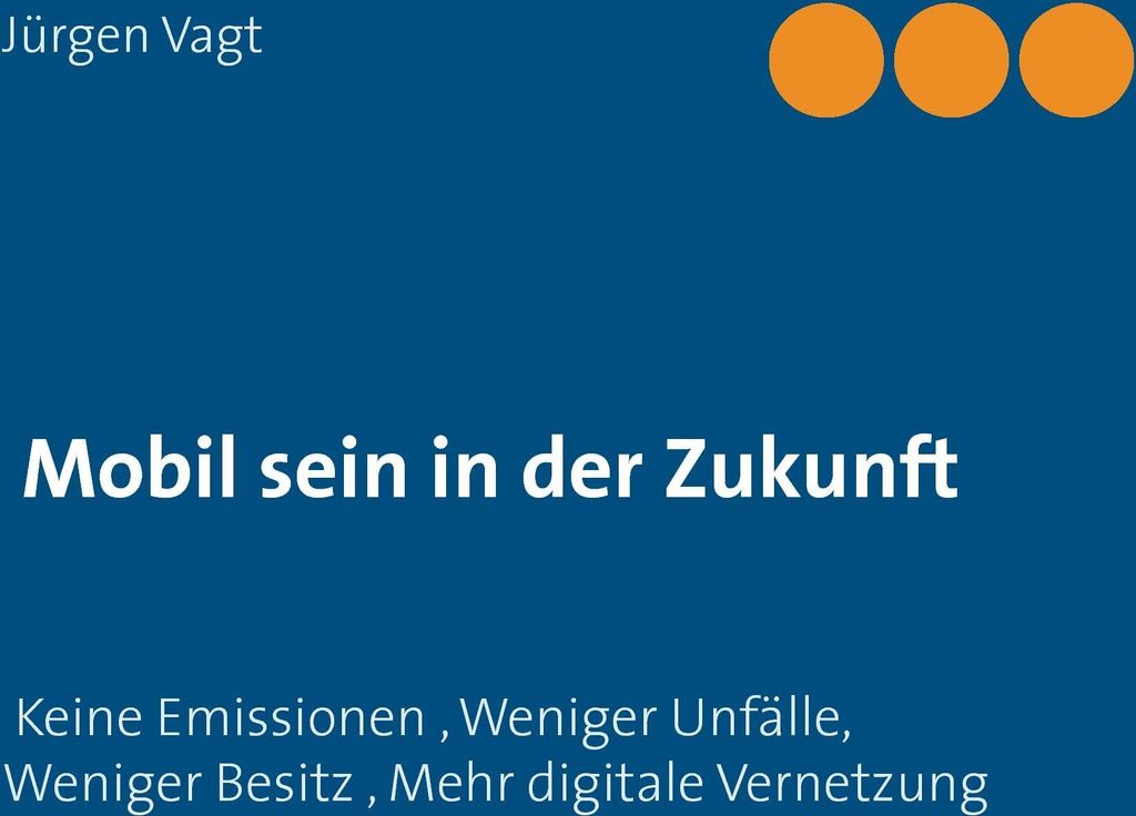 Mobil sein in der Zukunft