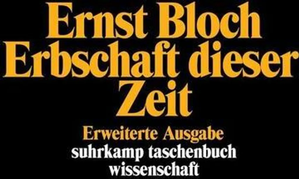 Erbschaft dieser Zeit par Ernst Bloch - Livre de Philosophie Allemande