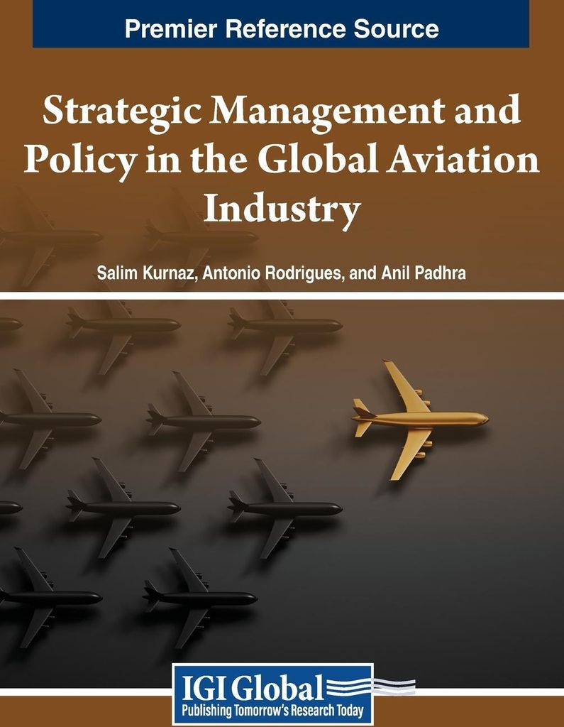 Strategic Management and Policy in the Global Aviation Industry