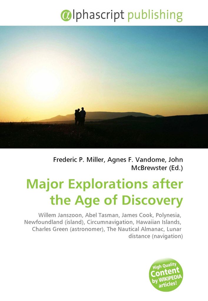 Major Explorations after the Age of Discovery