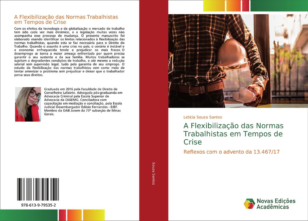 A Flexibilização das Normas Trabalhistas em Tempos de Crise