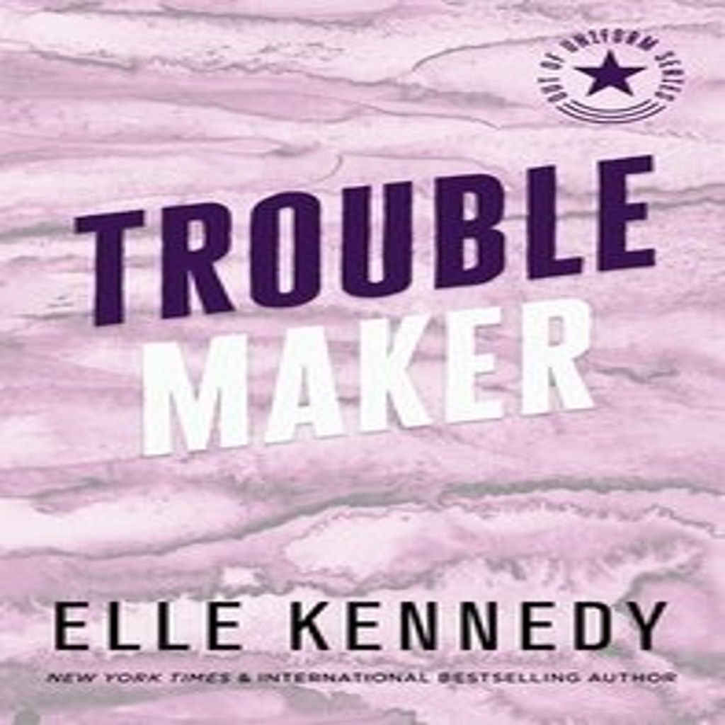Trouble Maker | Elle Kennedy