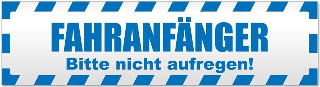 Kiwistar Fahranfänger. Bitte Nicht aufregen gestreift Magnetschild Schild magnetisch - 20cm Blau - Magnetfolie für Auto PKW Kfz