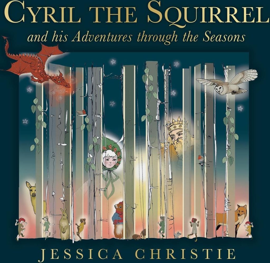 Cyril the Squirrel and his Adventures through the Seasons