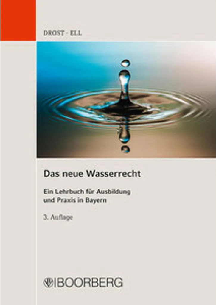 Das neue Wasserrecht : Guide complet sur la nouvelle loi relative à l'eau