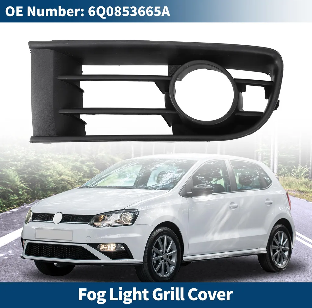 Grille de Phare Antibrouillard Gauche 6Q0853665A pour VW Polo 2001-2005