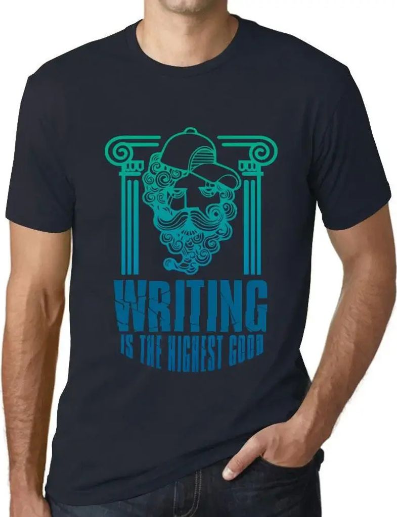 Herren Grafik T-Shirt Schreiben ist das höchste Gut – Writing Is The Highest Good – Öko-Verantwortlich Vintage Jahrgang Kurzarm Lustige Druck