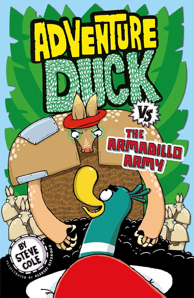 Adventure Duck vs the Armadillo Army: Book 2