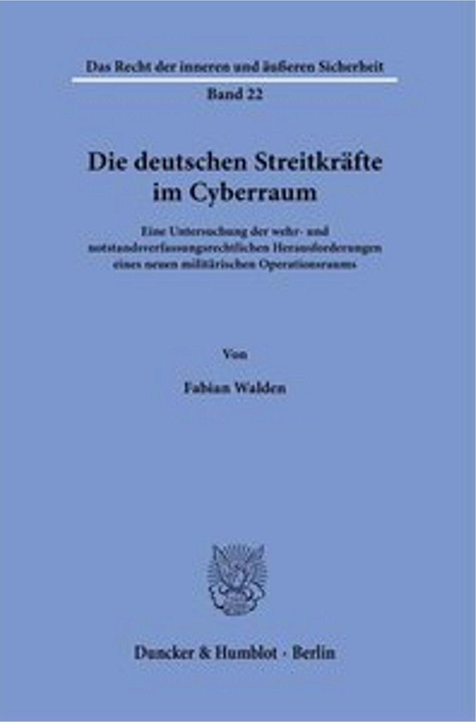 Die deutschen Streitkräfte im Cyberraum.