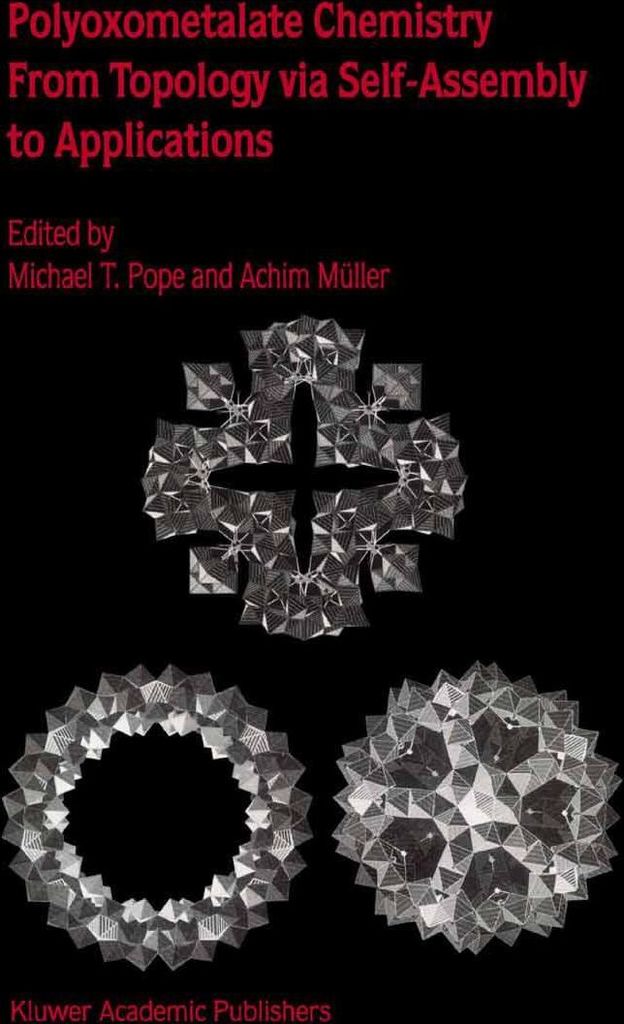 Polyoxometalate Chemistry From Topology via Self-Assembly to Applications