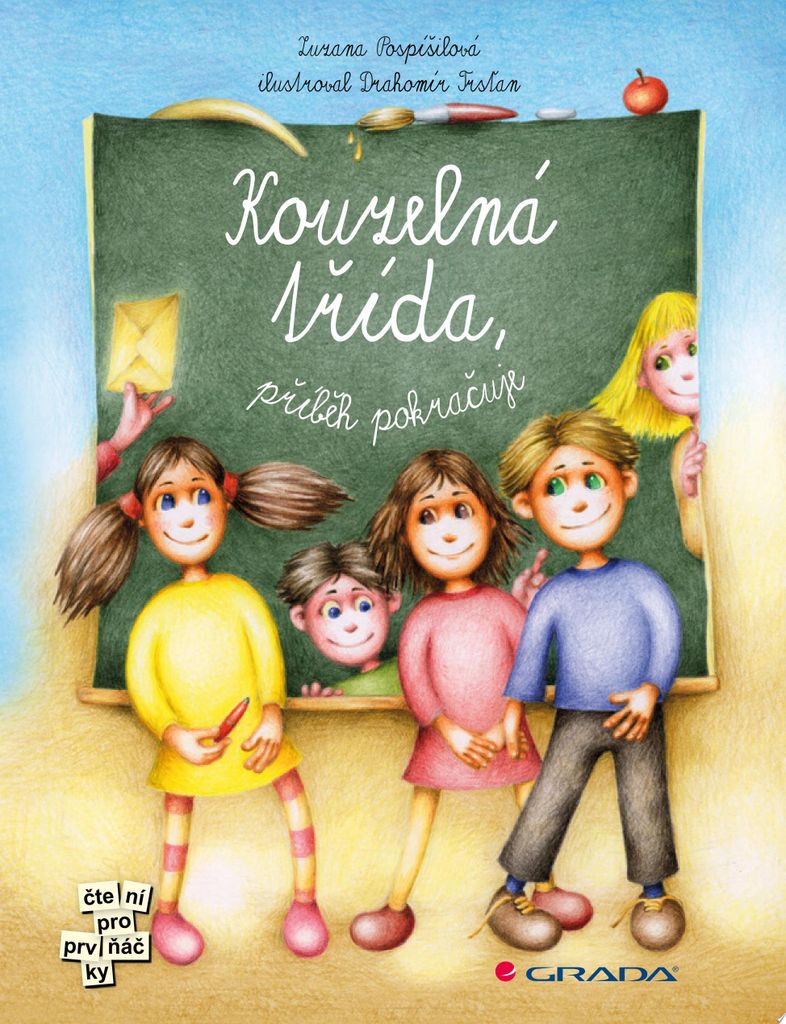 Kouzelná třída - Příběh pokračuje (Pospíšilová Zuzana)