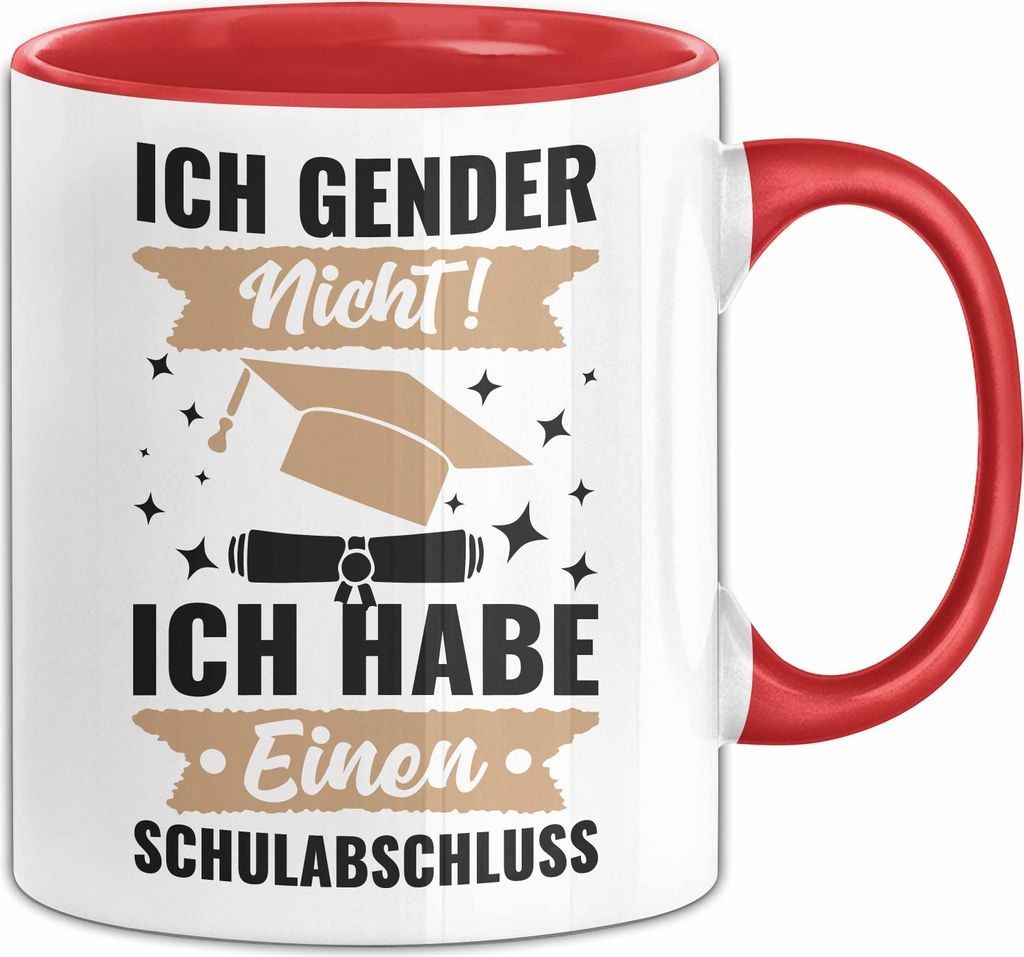 Ich Gender Nicht Ich Habe Einen Schulabschluss Anti Gender Tasse Geschenk Kaffee-Becher (Rot)